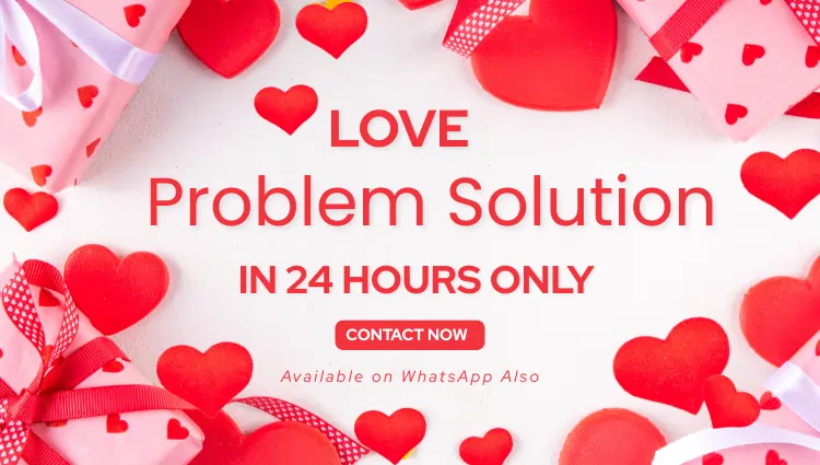 Love Problem Solution